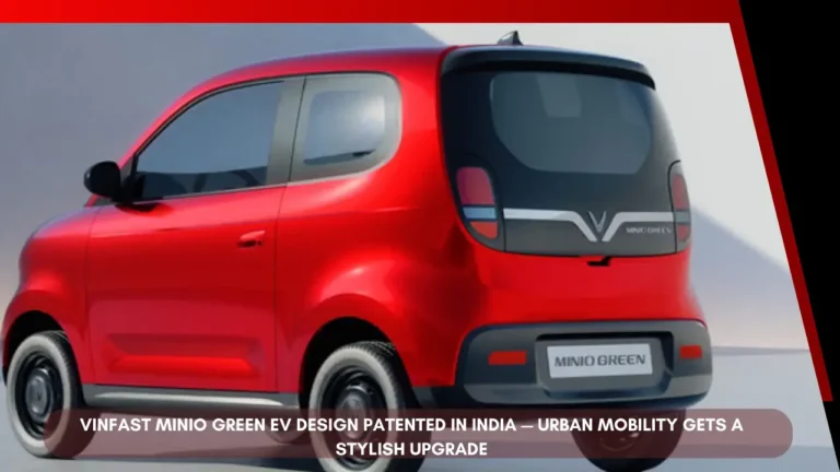 VinFast Minio Green EV Design Patented in India