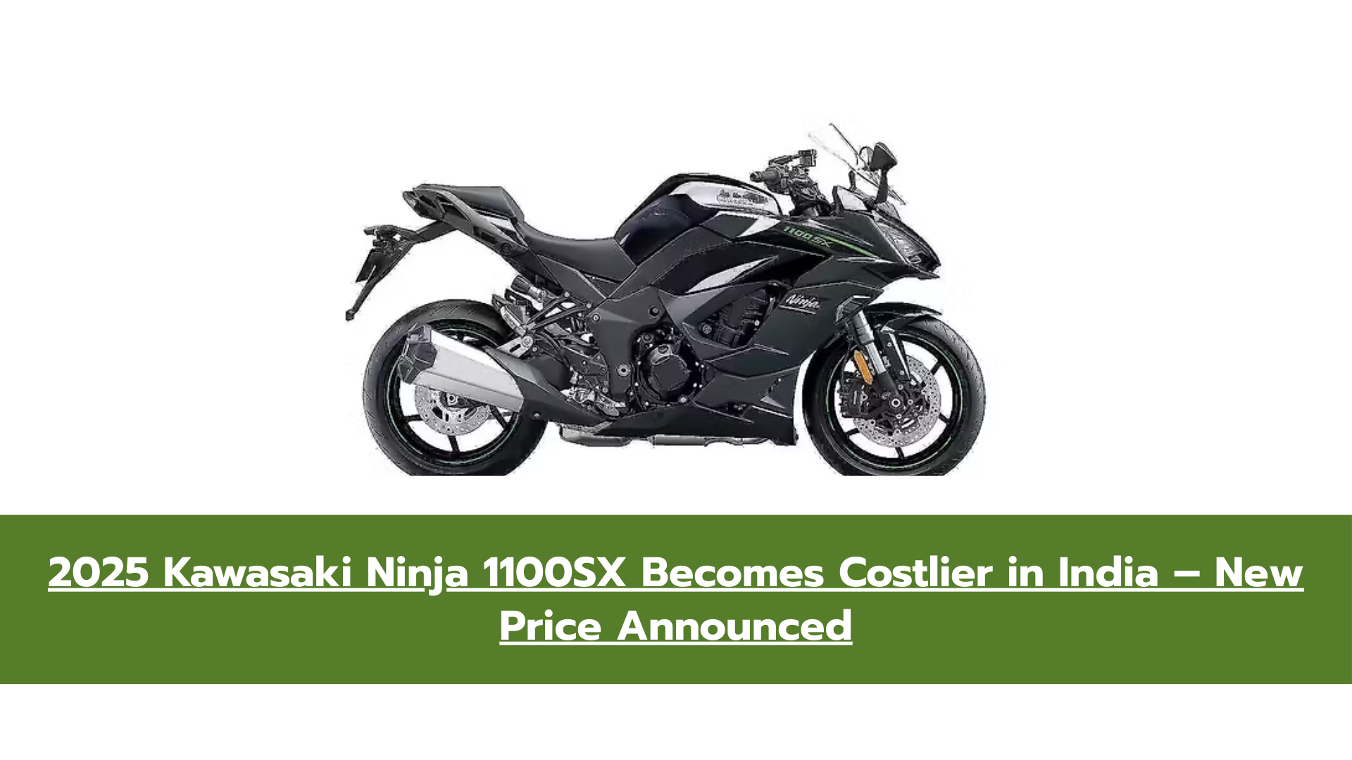 Kawasaki Ninja 1100SX Price Increased to Rs 14.42 Lakh After GST 2.0