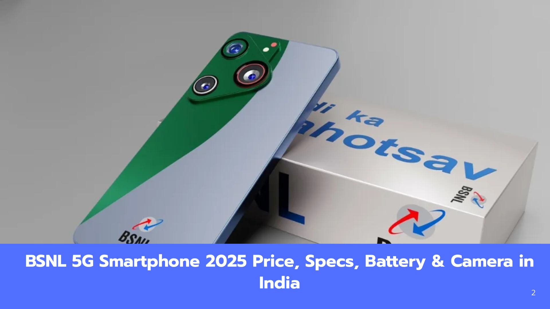 BSNL 5G Smartphone 2025 Launch, Features, Price & Availability