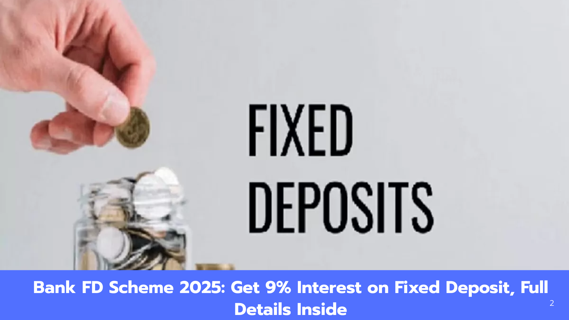 FD Rates 2025: Small Finance Banks Offering 9% Bumper Returns