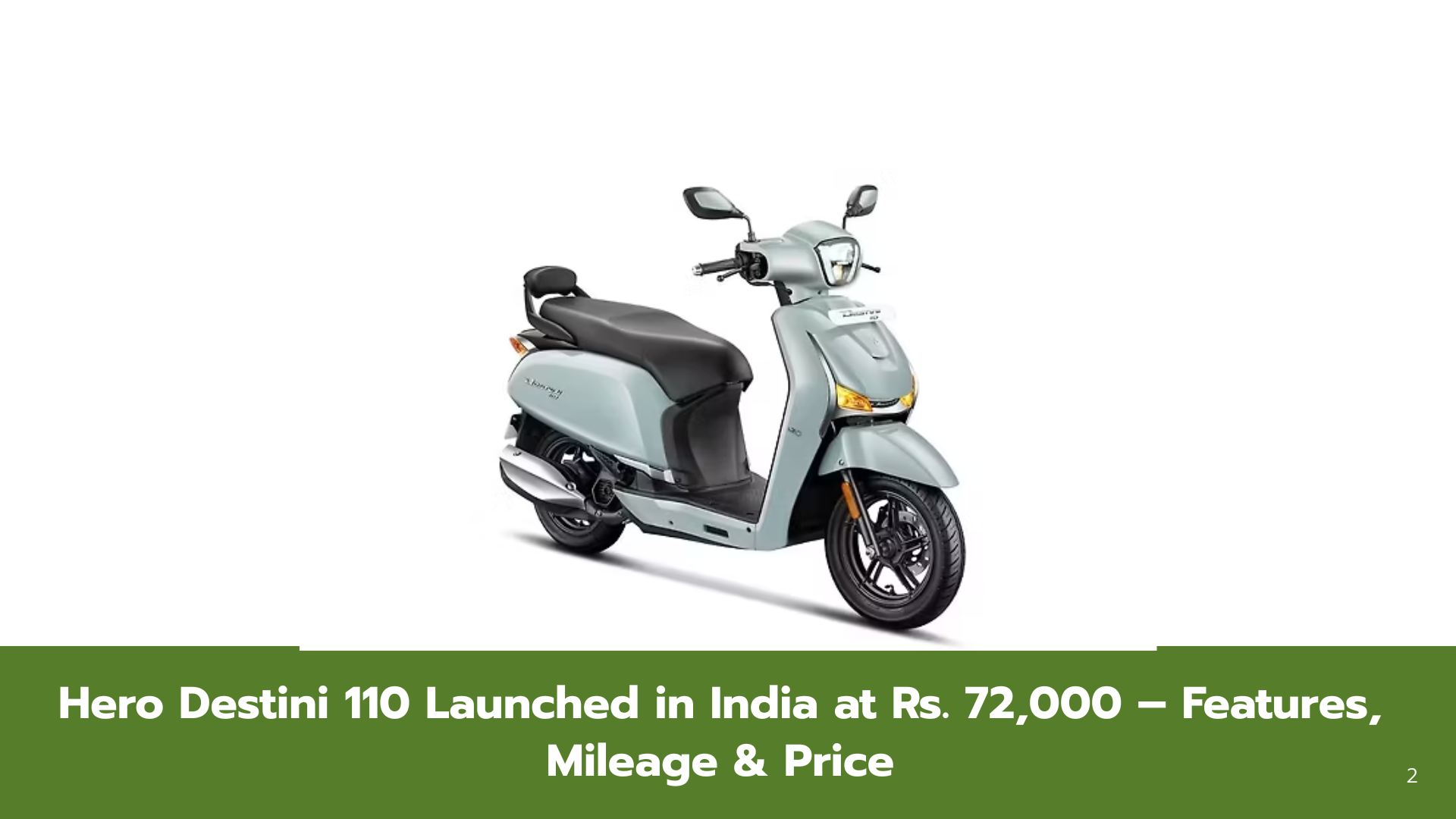 Hero Destini 110 Price, Specs, Colours & Mileage – ZX Cast Disc at Rs. 79,000