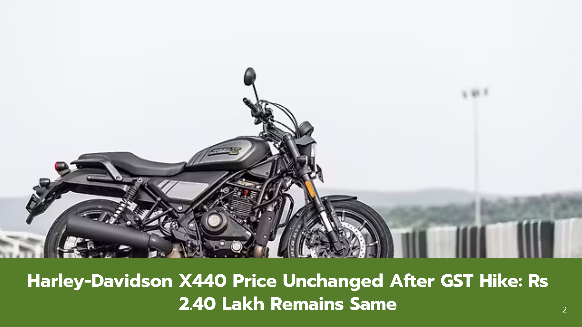 Harley-Davidson X440 Price Unchanged After GST Hike: Rs 2.40 Lakh Remains Same