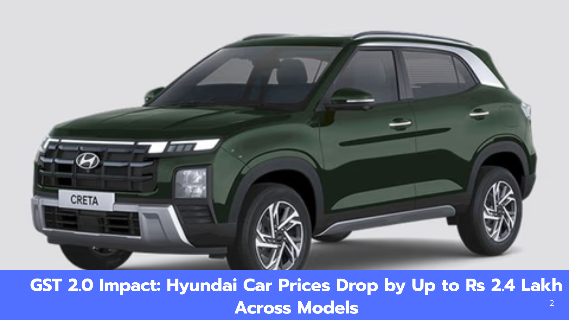 Hyundai Car Prices Slashed in India After GST 2.0 | Up to Rs 2.4 Lakh Cheaper