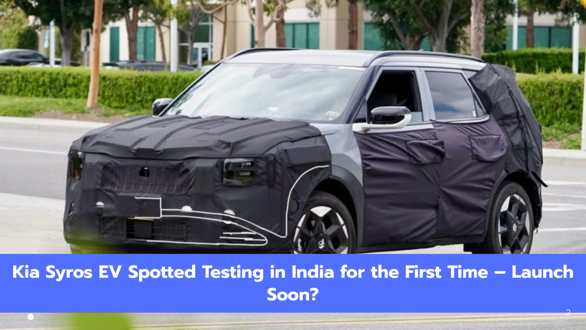 Kia Syros EV Spotted Testing in India for the First Time – Launch Soon?