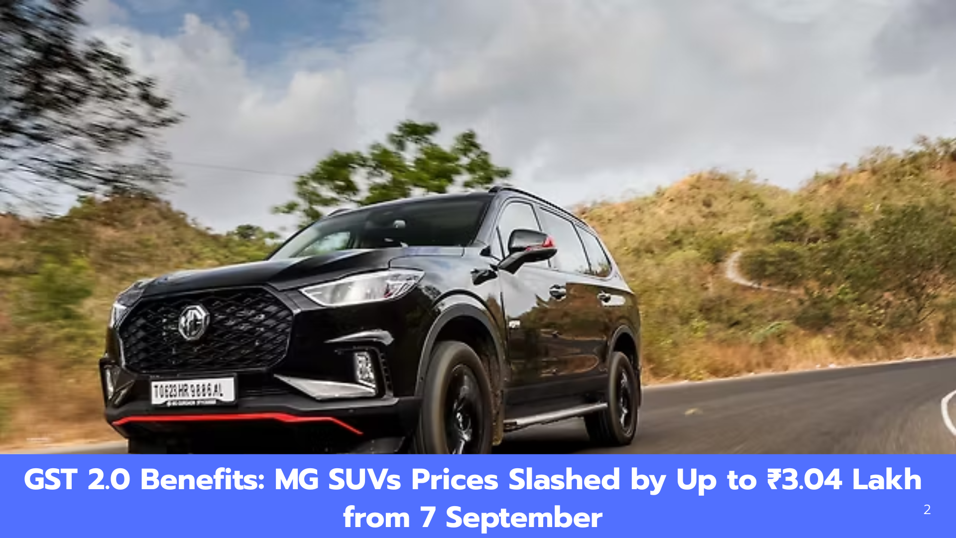 MG Hector, Astor, and Gloster Get Cheaper After GST 2.0 – Full Price Cut Details