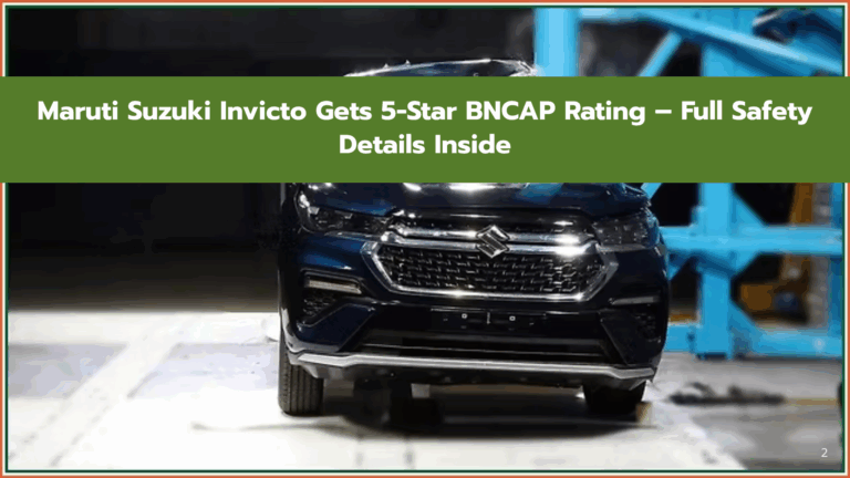 Maruti Suzuki Invicto Gets 5-Star BNCAP Rating – Full Safety Details Inside