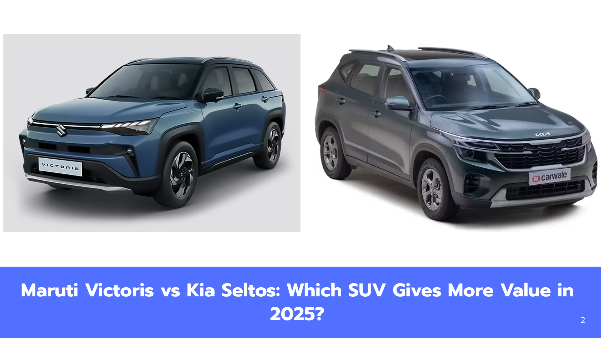 Kia Seltos or Maruti Victoris – Best SUV Choice for Indian Buyers?