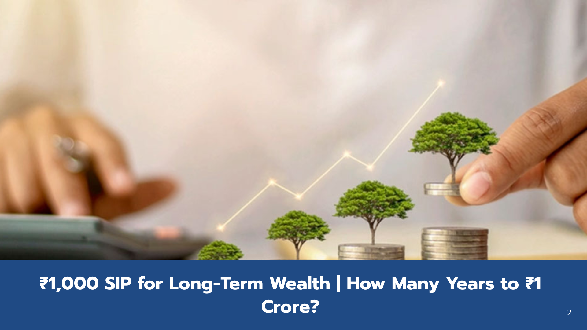 ₹1,000 Monthly SIP: Years Needed to Become ₹1 Crore Explained