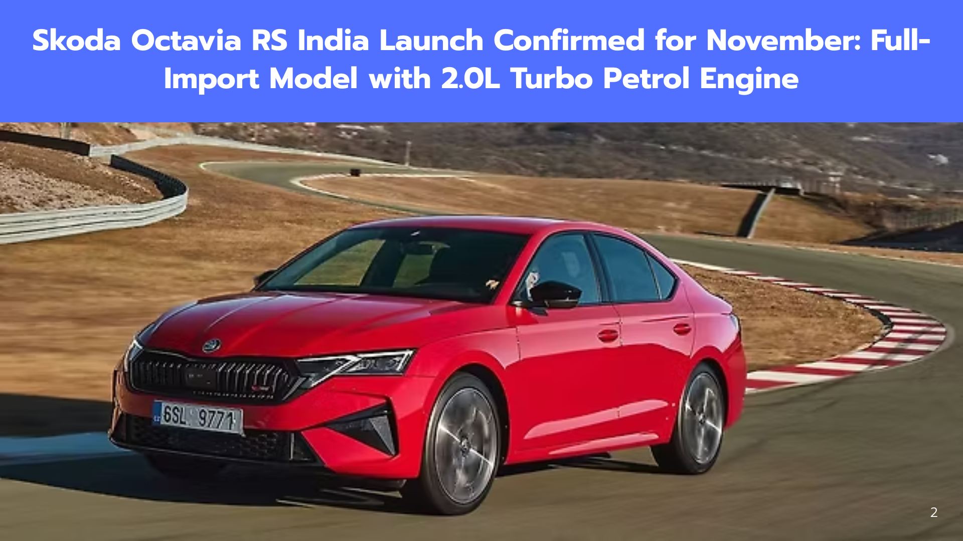 Skoda Octavia RS India Launch Confirmed for November: Full-Import Model with 2.0L Turbo Petrol Engine