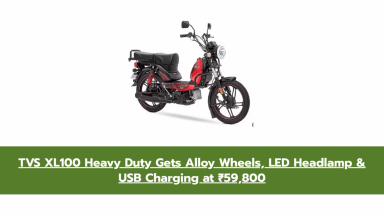 New TVS XL100 Heavy Duty Variant Launched in India – Check Price & Features