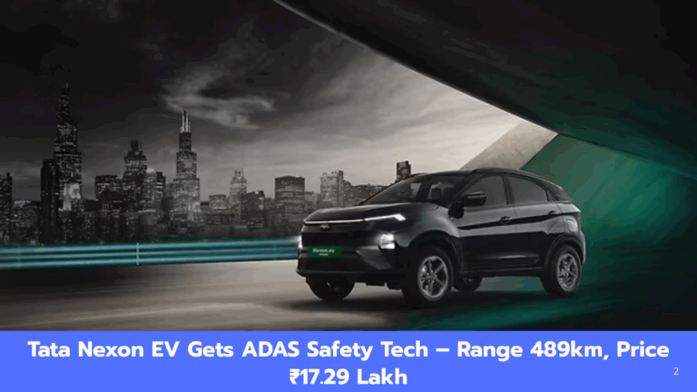 Tata Nexon EV With ADAS Launched in India: Prices Start at ₹17.29 Lakh