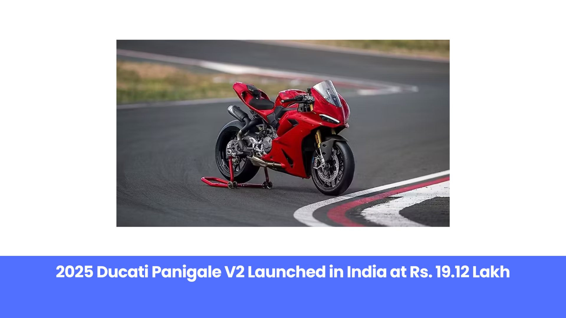 2025 Ducati Panigale V2 Debuts in India – Everything You Need to Know About the New Supersport