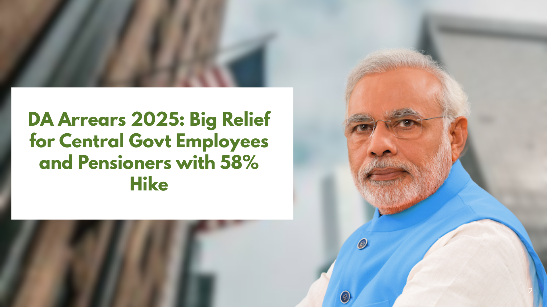 DA Arrears 2025: Big Relief for Central Govt Employees and Pensioners with 58% Hike
