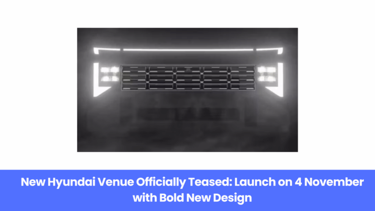 New Hyundai Venue Officially Teased: Launch on 4 November with Bold New Design