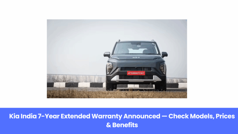 Kia India 7-Year Extended Warranty Announced — Check Models, Prices & Benefits
