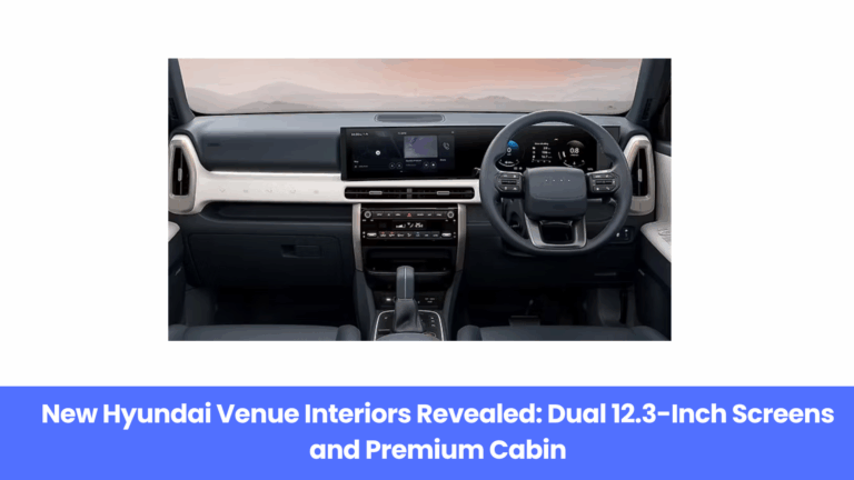 New Hyundai Venue Interiors Revealed: Dual 12.3-Inch Screens and Premium Cabin