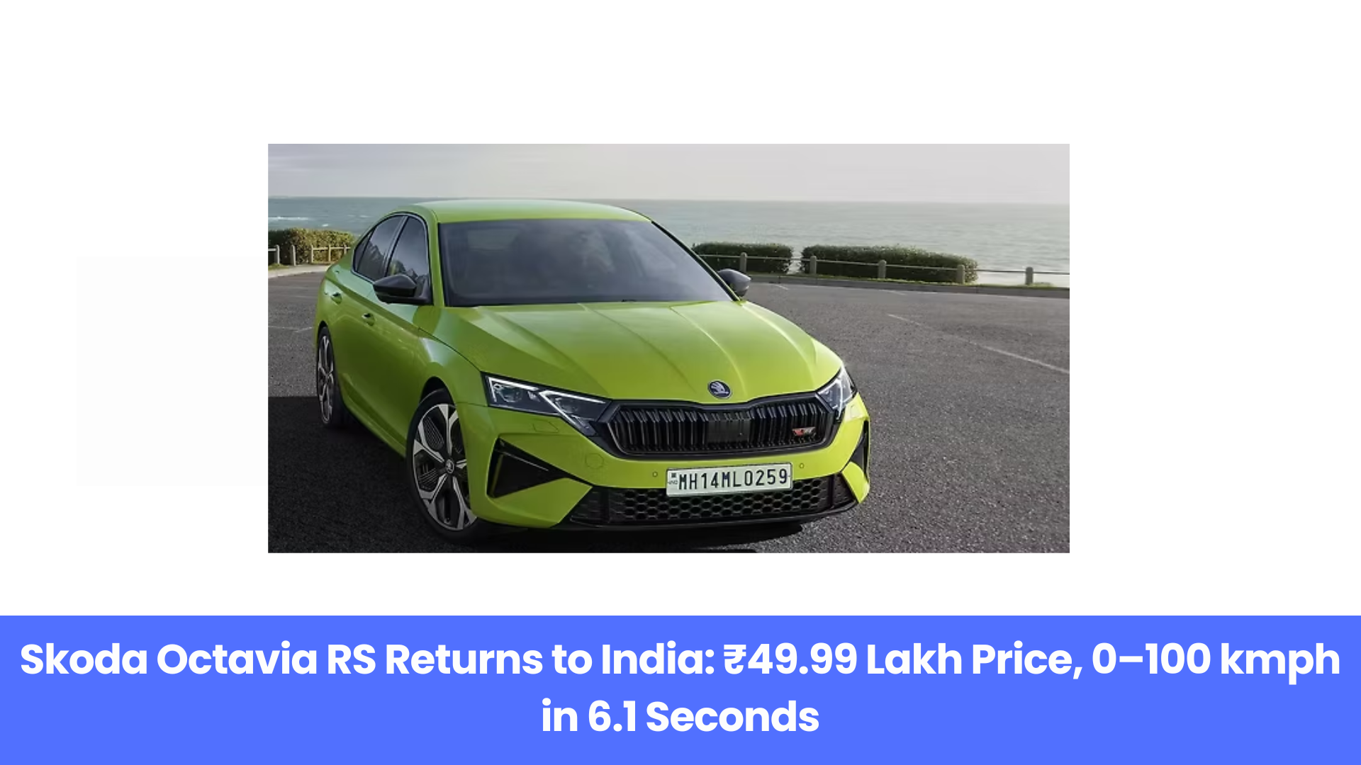 All-New Skoda Octavia RS 2025: Stunning Design, Powerful Engine, Limited Units