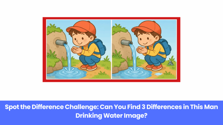 Spot the Difference Challenge: Can You Find 3 Differences in This Man Drinking Water Image?
