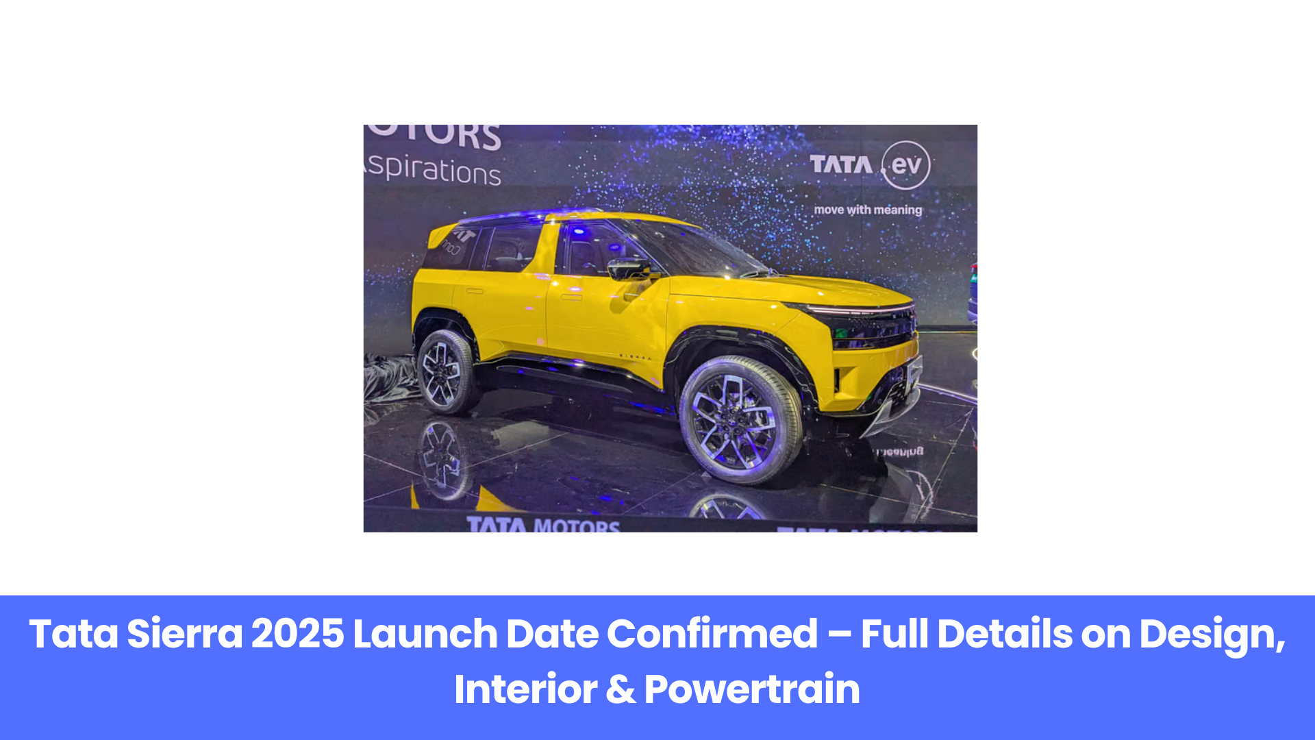 2025 Tata Sierra Launch on November 25: Expected Price, Features, and Engine Options