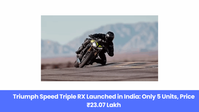 Triumph Speed Triple RX Limited Edition Unveiled in India — Racing Features & Exclusive Design