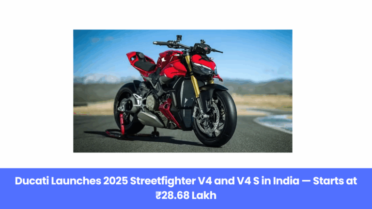 New 2025 Ducati Streetfighter V4 Launched in India with E20-Fuel Compliant Engine