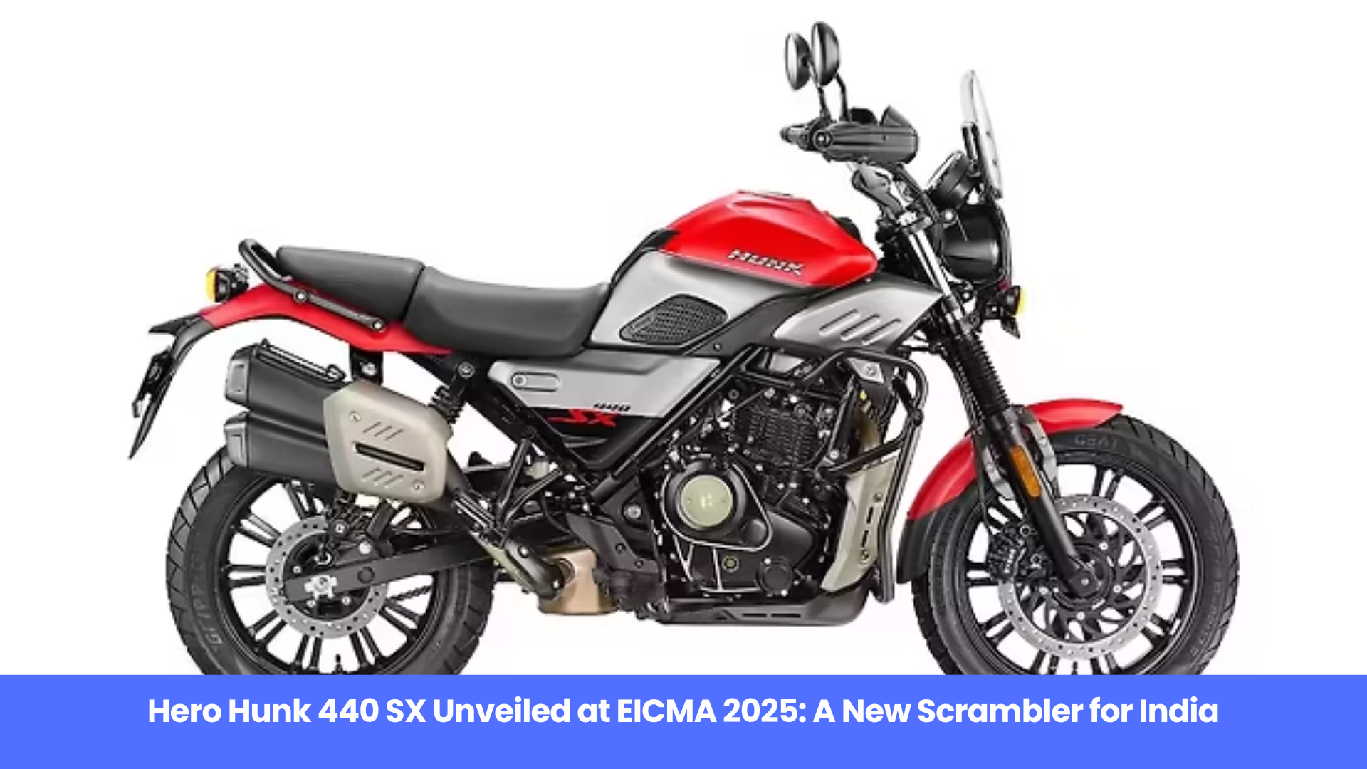 Hero Hunk 440 SX Unveiled at EICMA 2025: A New Scrambler for India