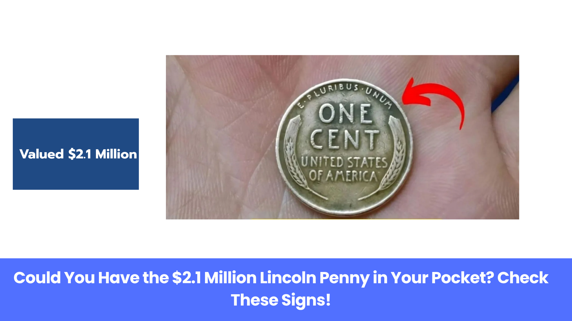 This Rare Lincoln Penny Worth $2.1 Million Could Still Be in Circulation – Check Your Change!