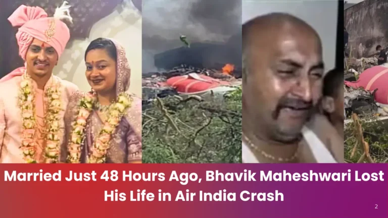 Just 2 Days After Marriage, Bhavik Maheshwari Died in Air India Crash: Father Shares Emotional Last Words
