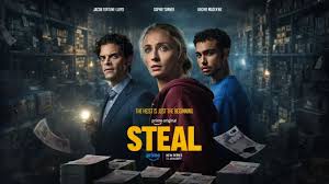 Steal TV Series Review: What the High-Stakes Thriller Gets Right About Power and Money?